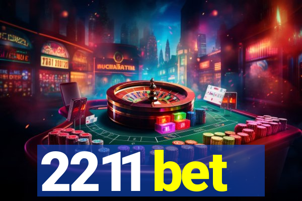 2211 bet